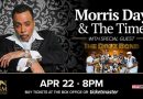 YOUR CHANCE TO WIN TICKETS TO THE ‘FUNK FEST’ WITH MORRIS DAY & THE TIME AND SPECIAL GUEST THE DAZZ BAND @MGM NORTHFIELD PARK